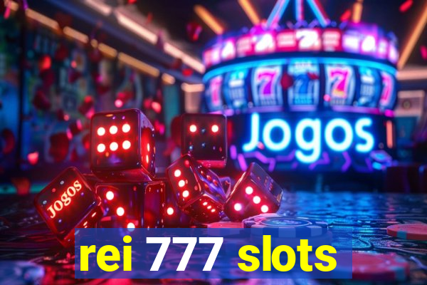 rei 777 slots